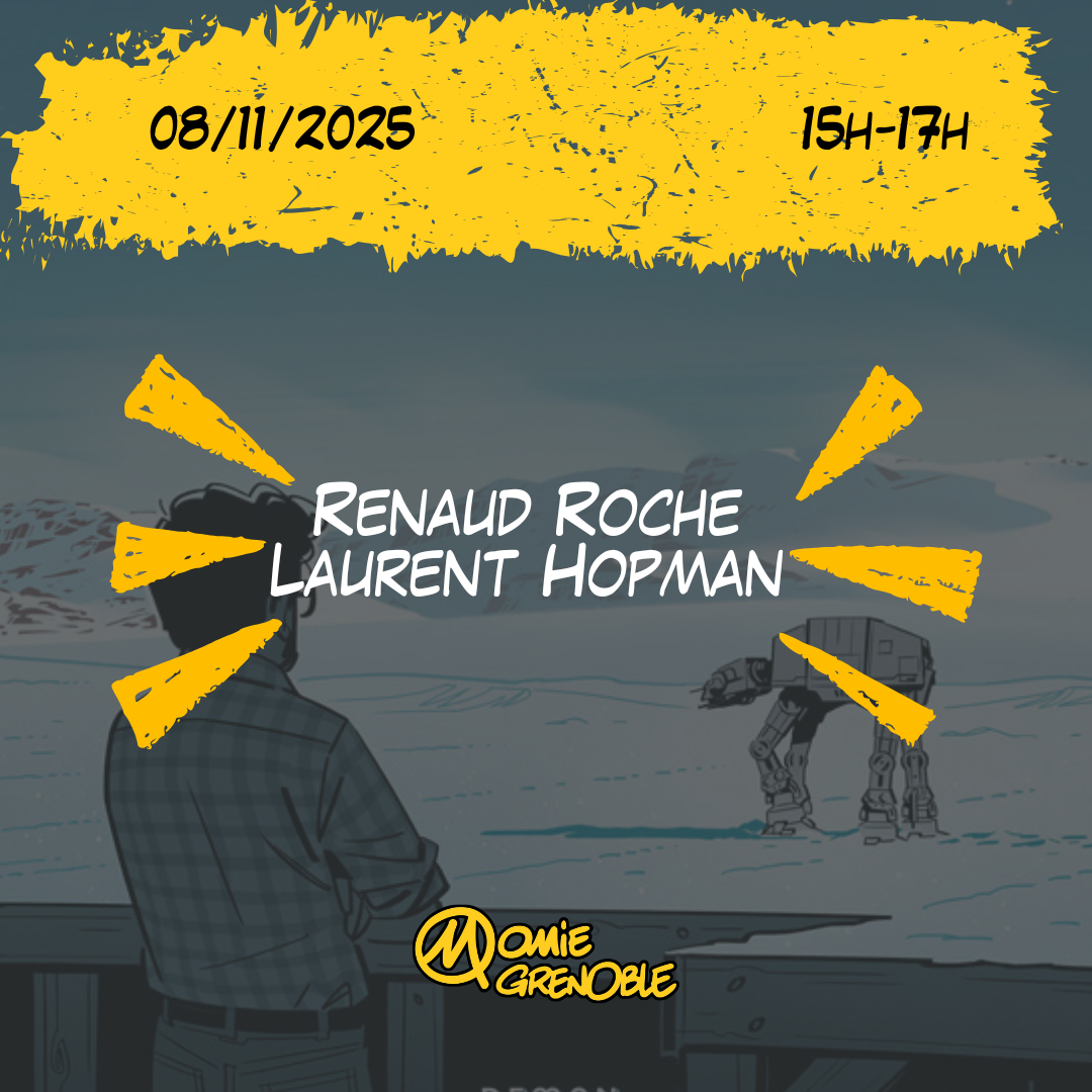Dédicace Momie Grenoble BD – Renaud Roche et Laurent Hopman – 08/11/2025