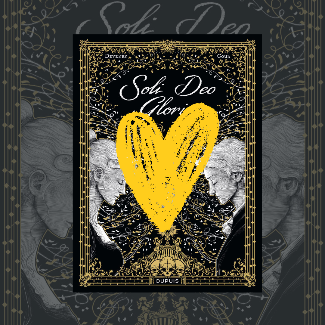 Coup de Cœur – Soli Deo Gloria – Dupuis