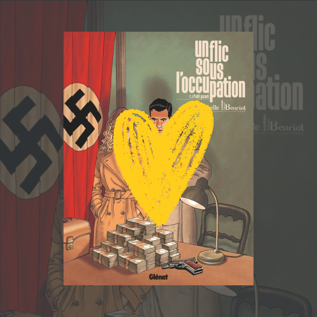 Coup de Cœur – Un flic sous l&rsquo;occupation – Glénat