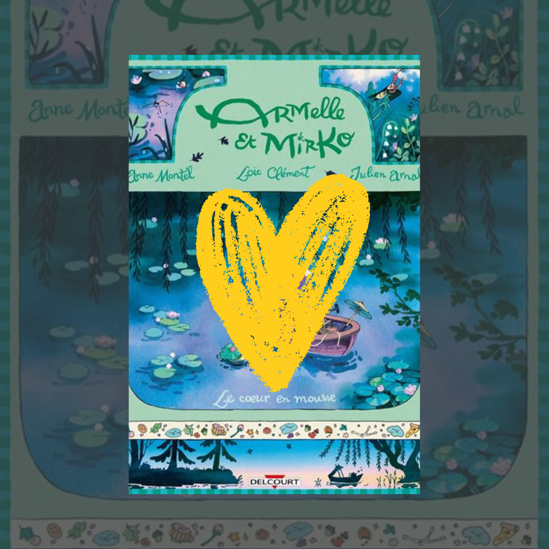 Coup de coeur – Armelle et Mirko – Delcourt
