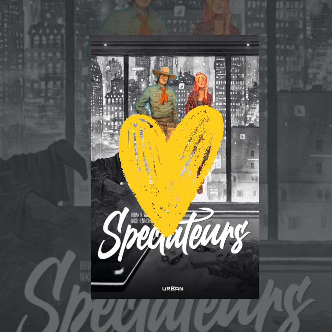 Coup de Cœur – Spectateur – Urban Comics