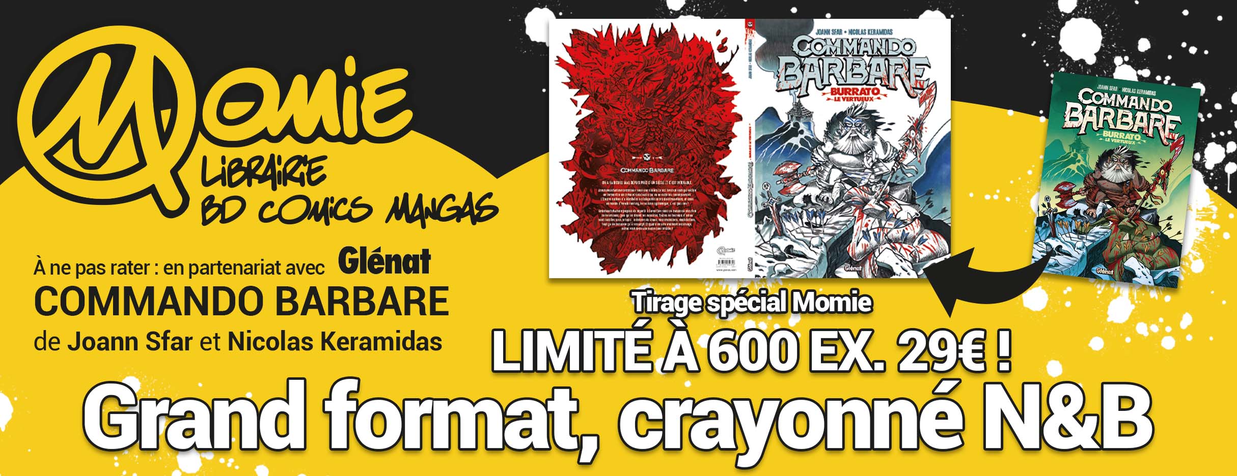 COMMANDO BARBARE – TIRAGE MOMIE