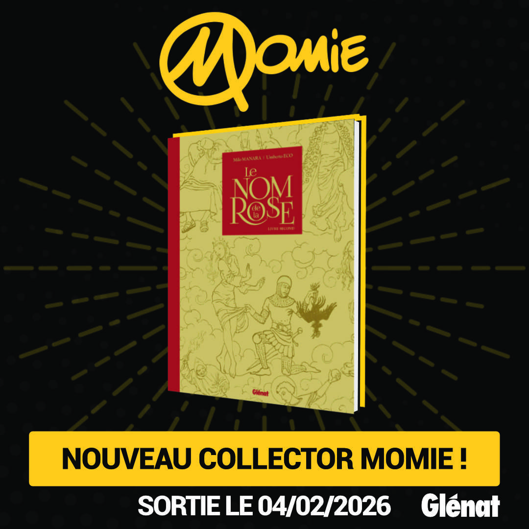 Tirage exclusif collector – Le Nom de la Rose T.02 – 04/02/25
