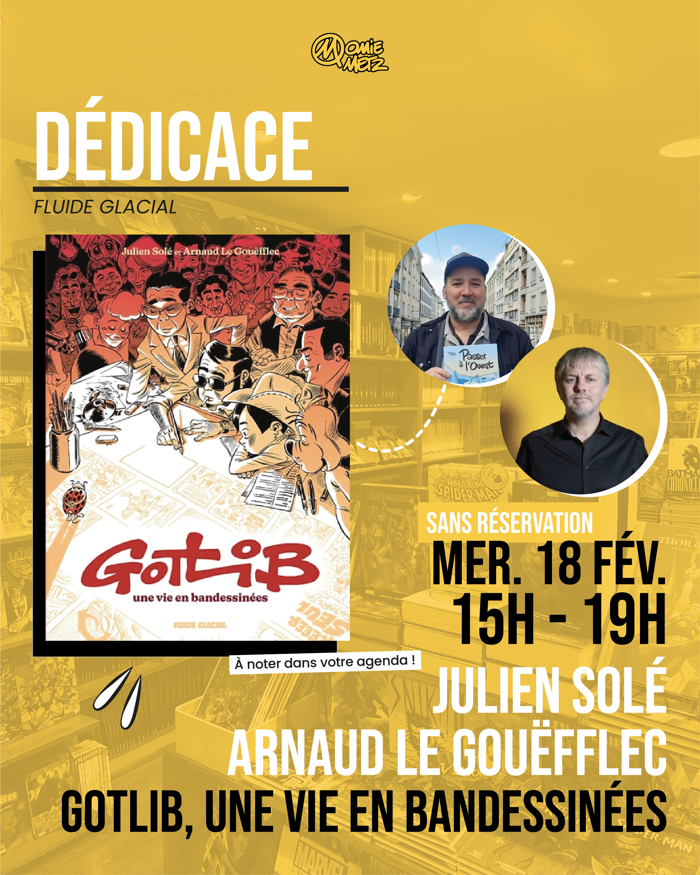 Dédicace Momie METZ – Julien SOLÉ & Arnaud LE GOUËFFLEC – 18/02/26