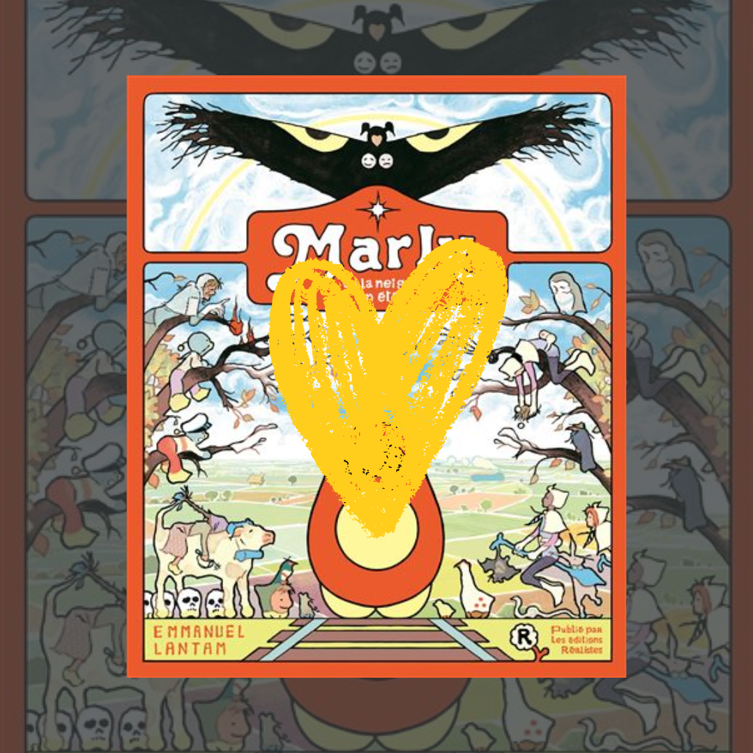 Coup de Cœur – Marly ou la Neige en été – Éditions Réalistes