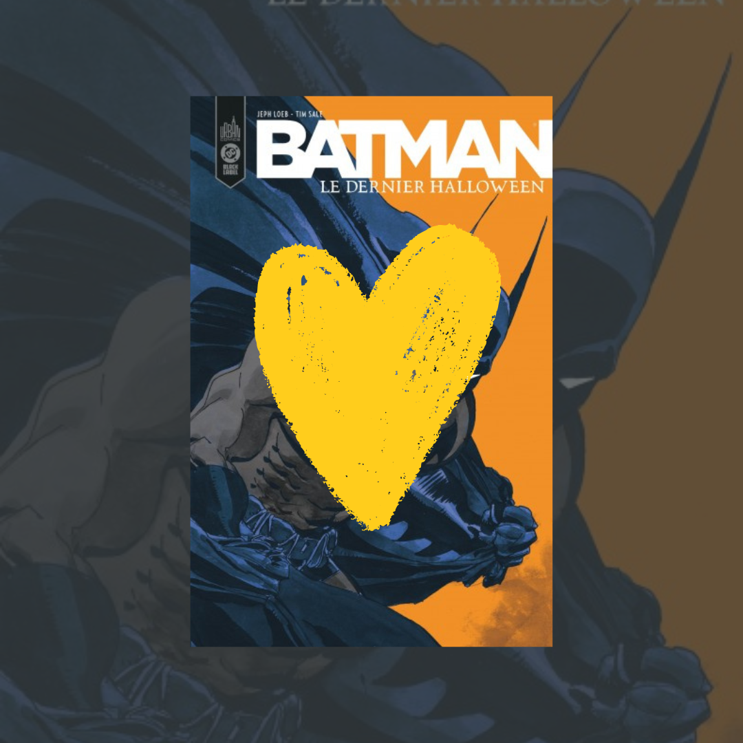 Coup de Coeur – Batman – Le Dernier Halloween by Momie Chambéry