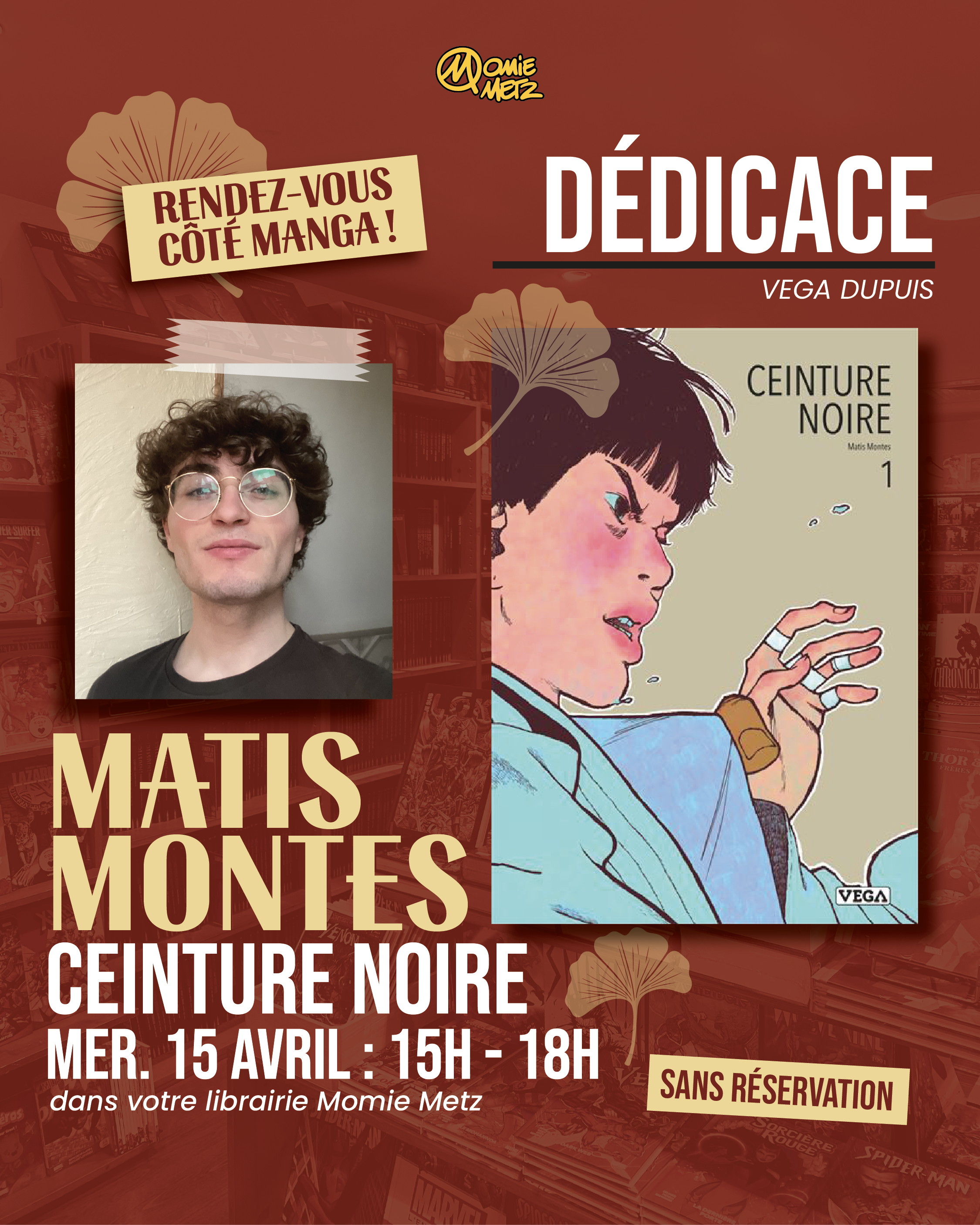 Dédicace Momie METZ – Matis MONTES – 15/04/26