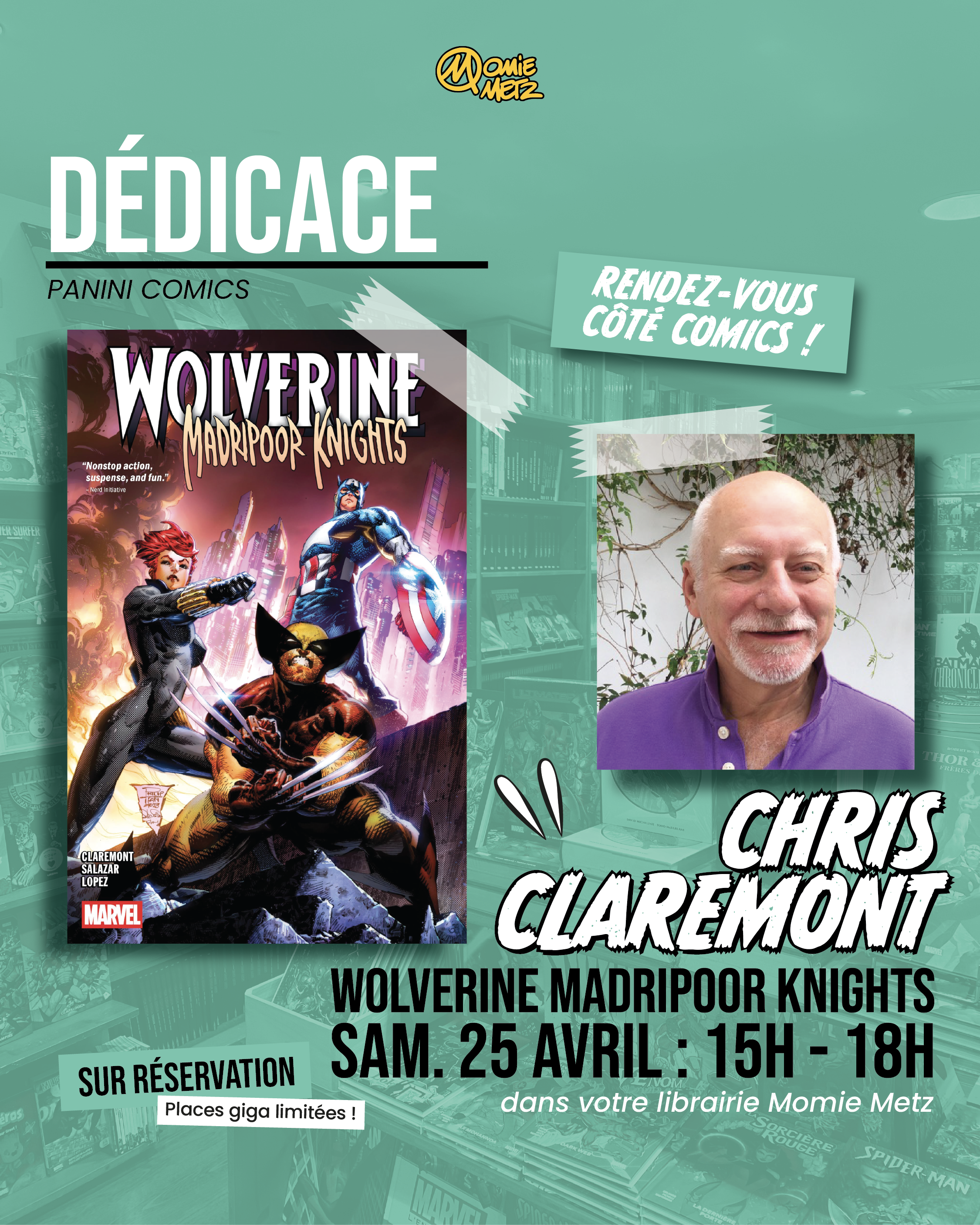 Dédicace Momie METZ – Chris CLAREMONT – 25/04/26