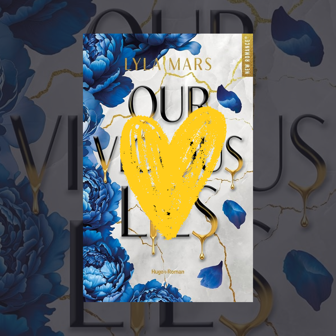 Coup de Cœur – Our Vicious Lies de Lyla Mars