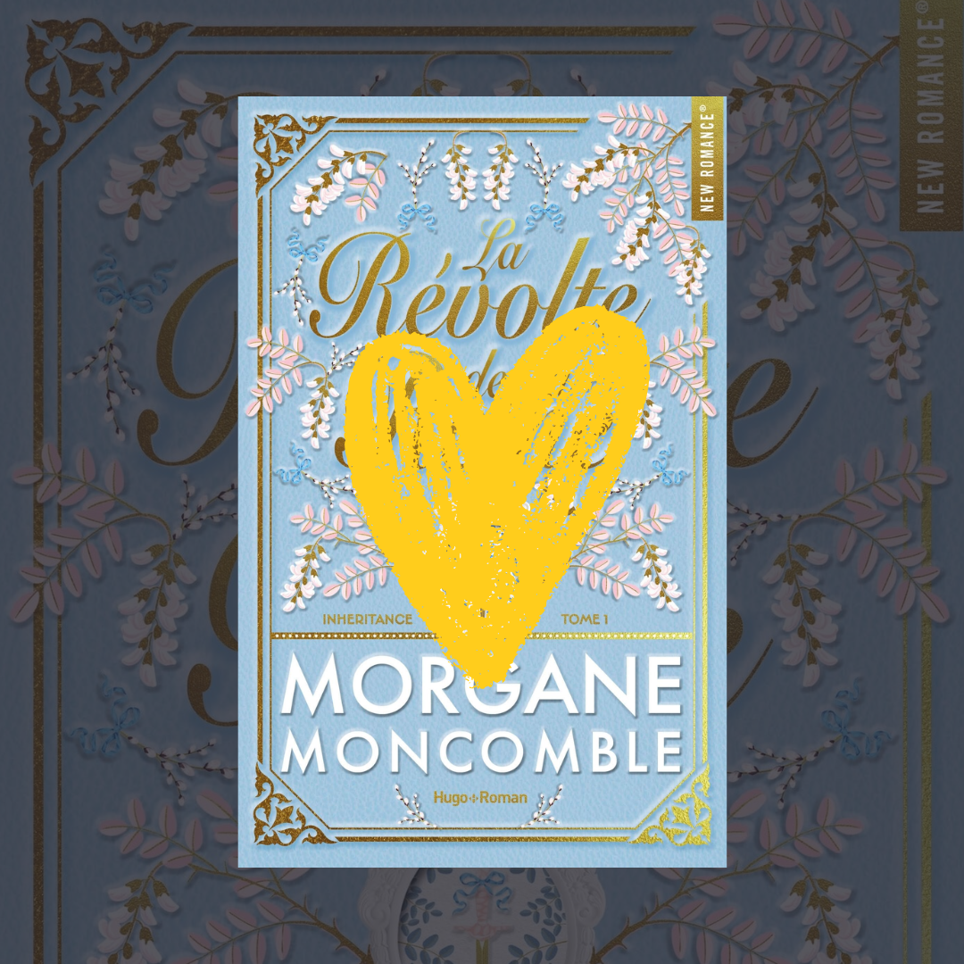 Coup de Cœur – La Révolte de la Reine de Morgane Moncomble