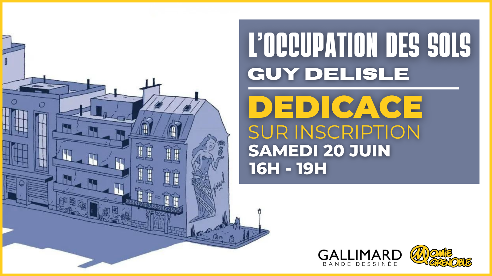 Dédicace à Momie Grenoble – Guy Delisle – 20/06/2026
