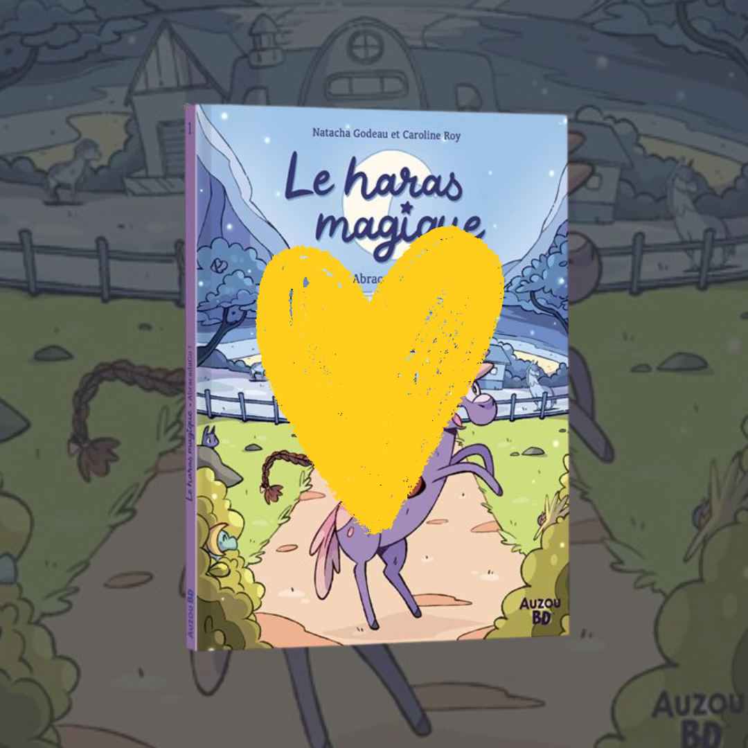Coup de Coeur – Le Haras Magique – Editions Auzou