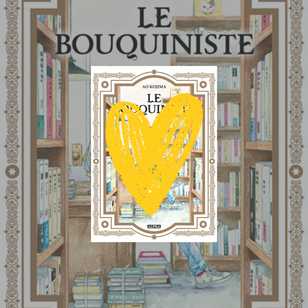 COUP DE COEUR LOU&rsquo; ! – LE BOUQUINISTE !