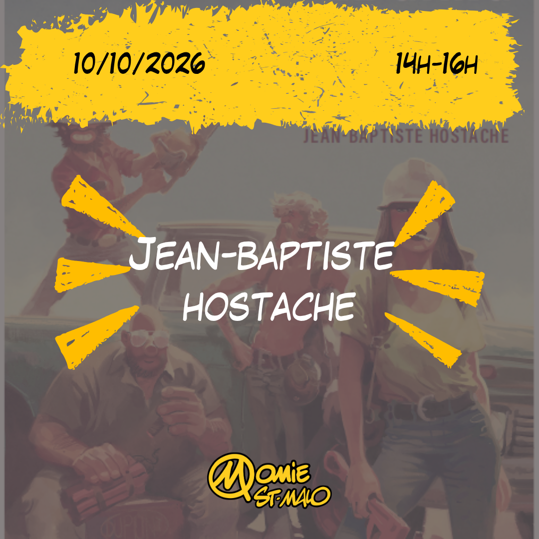 Dédicace Momie St Malo – Jean-Baptiste Hostache – 10/10/26