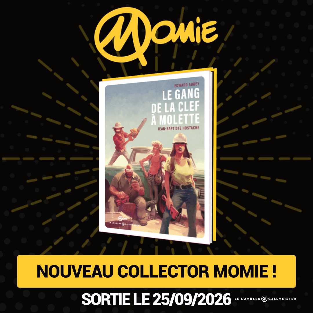 Tirage exclusif collector – Le gang de la clef à molette – 25/09/26